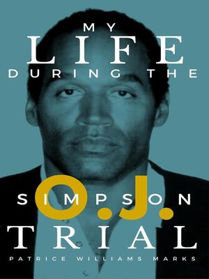 cover image of My Life During the O.J. Simpson Trial